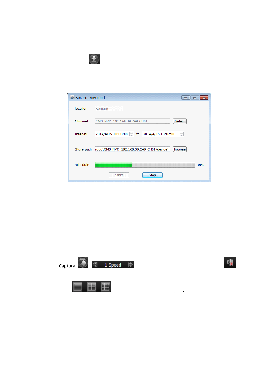 3 descarga de grabaciones, 4 barras de herramientas | Comelit MT COMELIT VSC IP START SERIES User Manual | Page 118 / 170