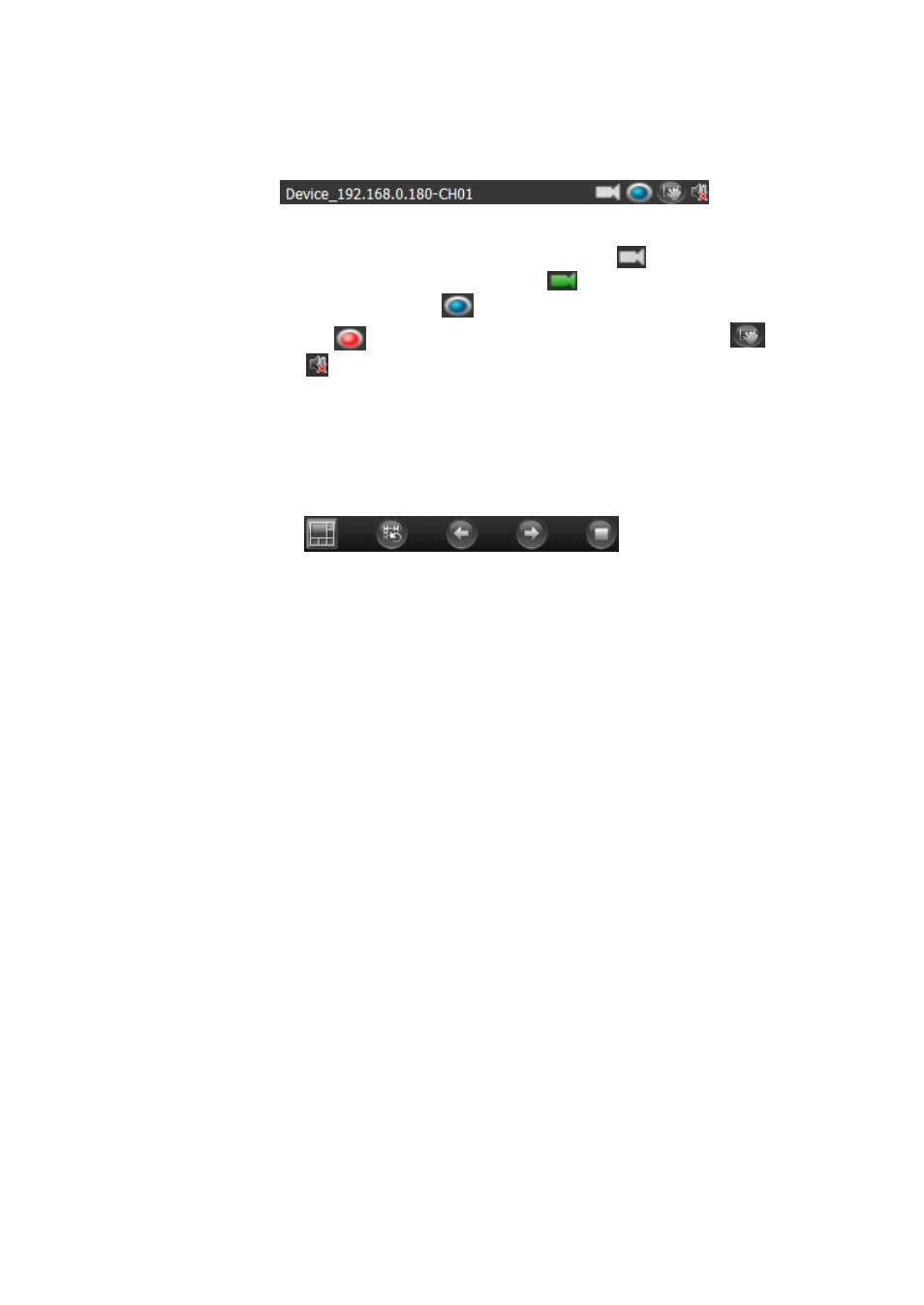 3 windows toolbar, 4 below toolbar at the video preview windows | Comelit MT COMELIT VSC IP START SERIES User Manual | Page 9 / 170