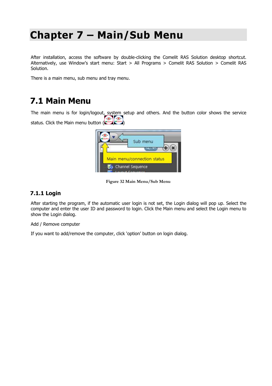 Chapter 7 – main/sub menu, 1 main menu | Comelit RAS_SOLUTION User Manual | Page 42 / 106
