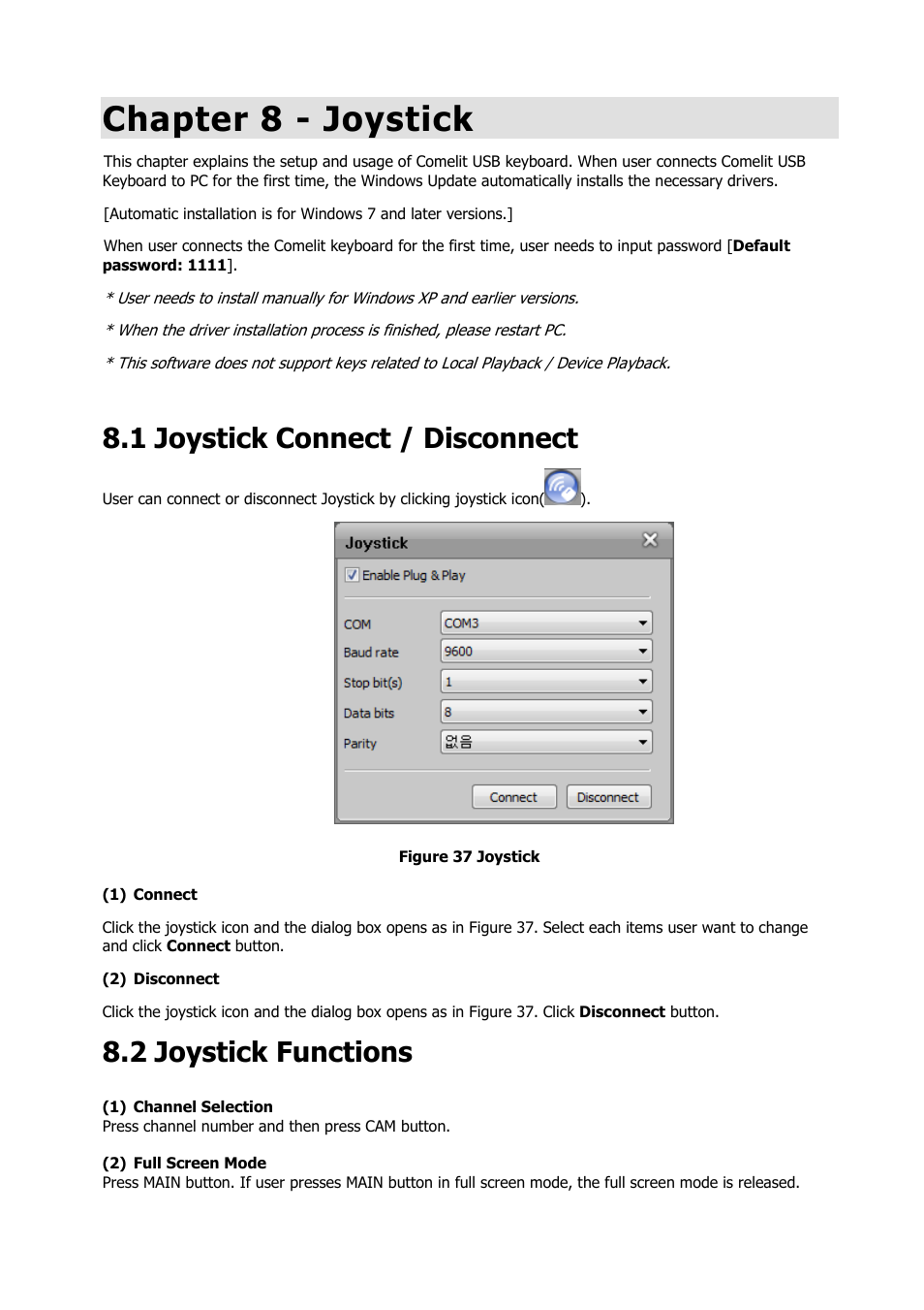 Chapter 8 - joystick, 1 joystick connect / disconnect, 2 joystick functions | Comelit RAS_SOLUTION User Manual | Page 46 / 106