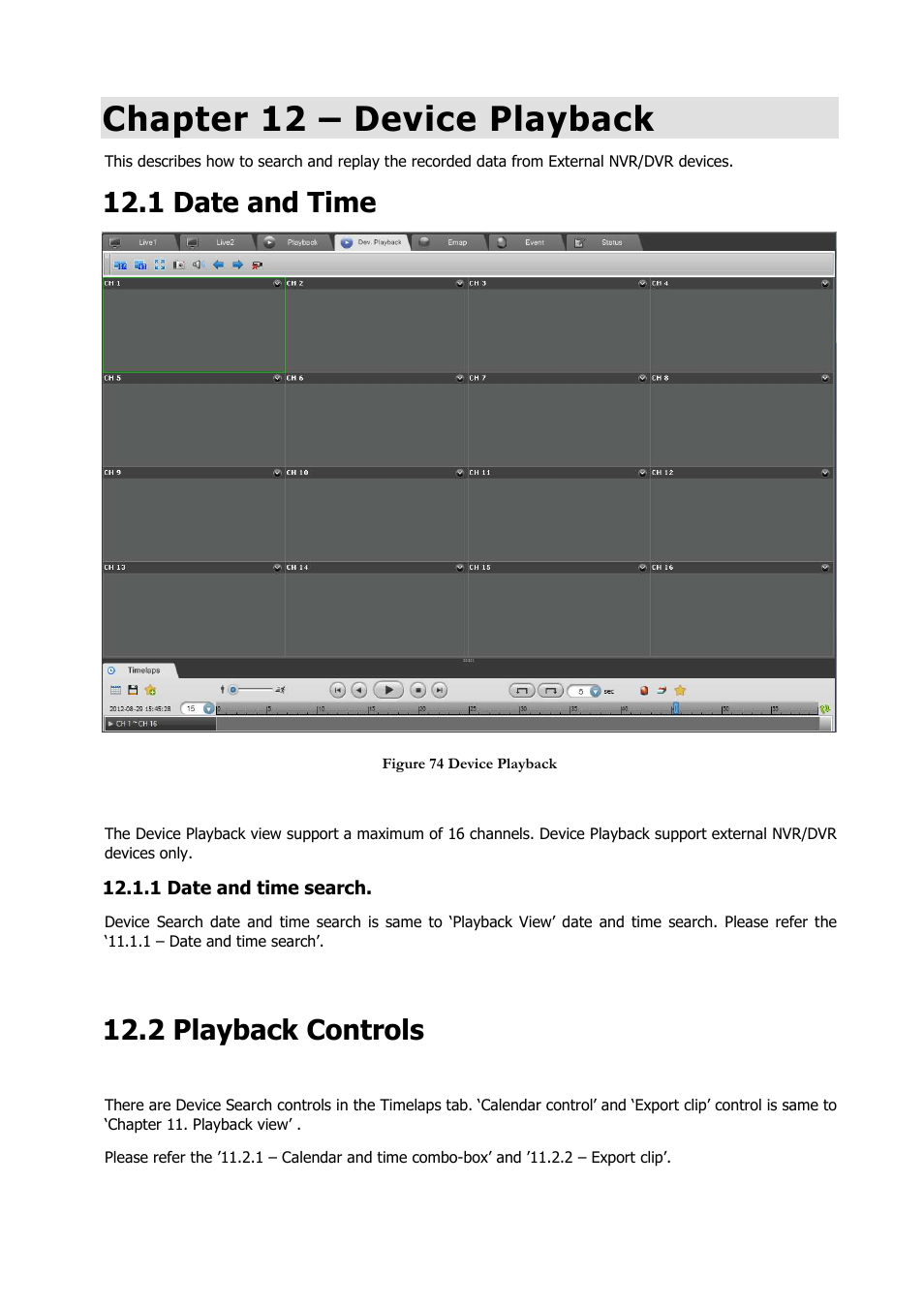 Chapter 12 – device playback, 1 date and time, 2 playback controls | Comelit RAS_SOLUTION User Manual | Page 77 / 106