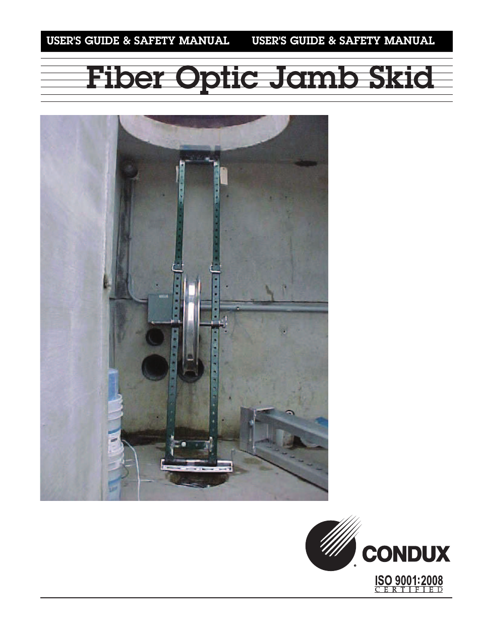 Condux Fiber Optic Jamb Skid User Manual | 4 pages