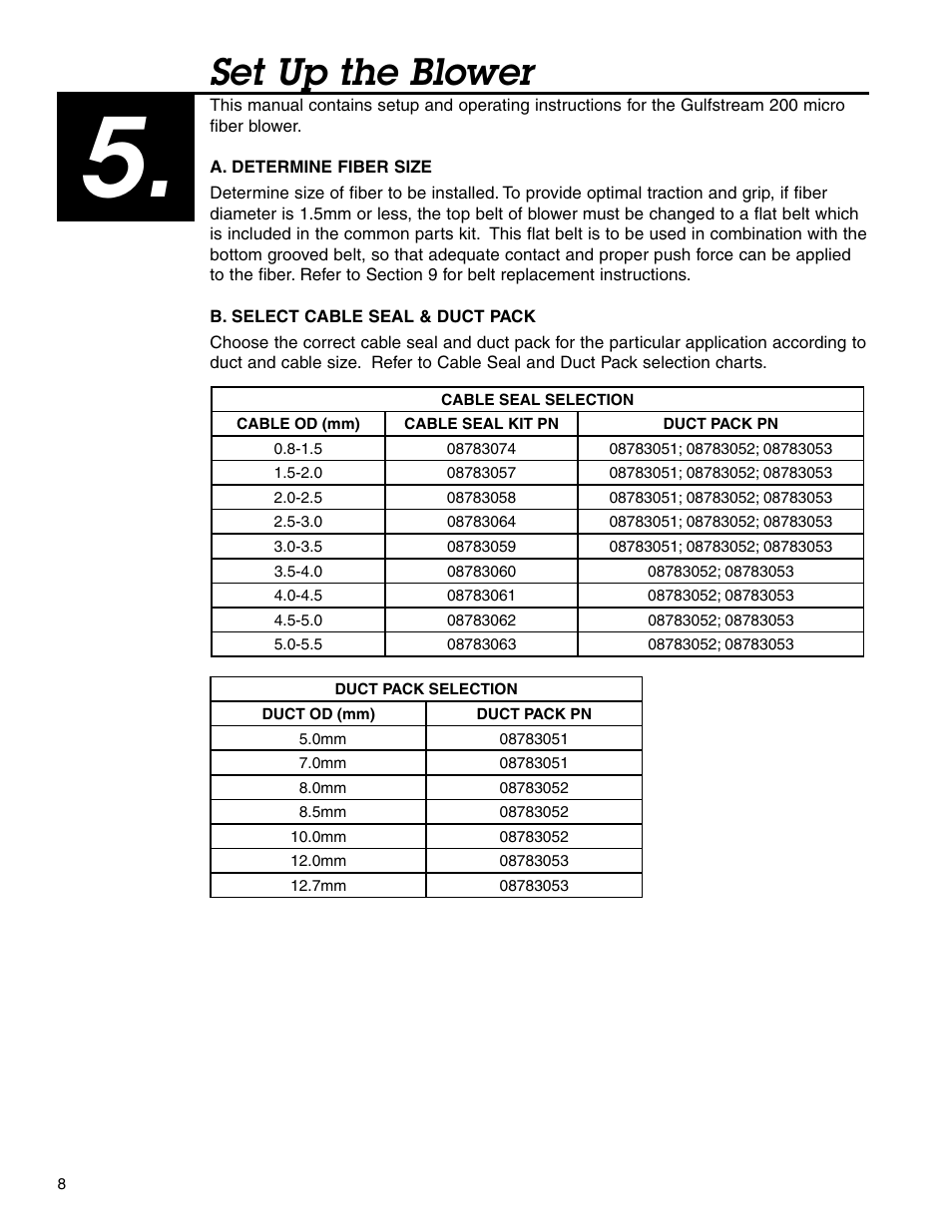 Set up the blower | Condux Gulfstream 200 Micro Fiber Blower User Manual | Page 8 / 24