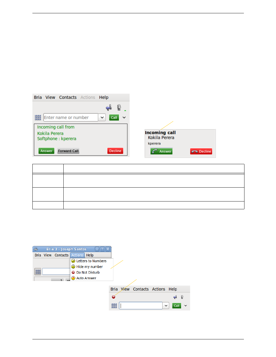 4 handling incoming calls, Handling incoming calls | CounterPath Bria for Linux User Guide User Manual | Page 16 / 38