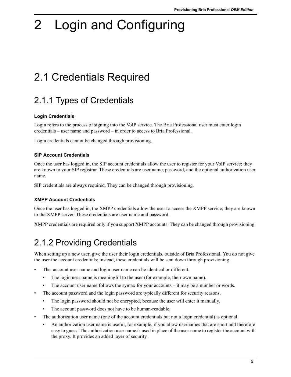2 login and configuring, 1 credentials required, 1 types of credentials | 2 providing credentials | CounterPath Bria Professional 2.5 Provisioning Guide User Manual | Page 13 / 28