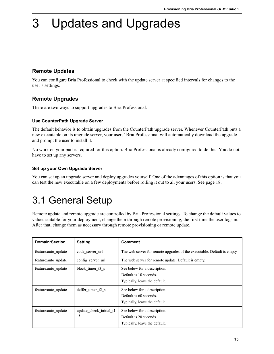 3 updates and upgrades, 1 general setup | CounterPath Bria Professional 2.5 Provisioning Guide User Manual | Page 19 / 28