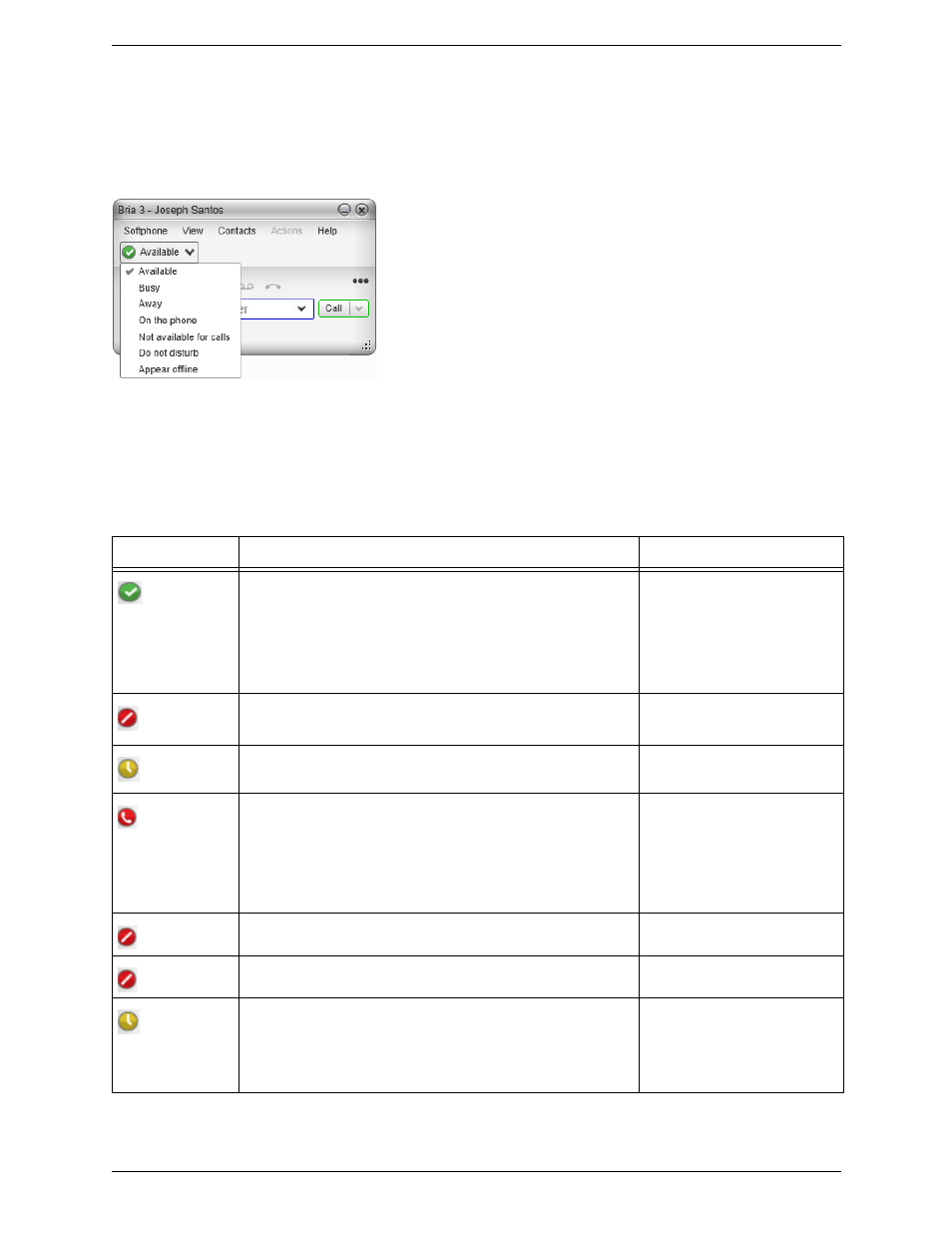 Setting your online status, Changing your status, Setting up status indicators | Status indicators | CounterPath Bria 3.5.2 for Windows User Guide - Retail Deployments User Manual | Page 49 / 98