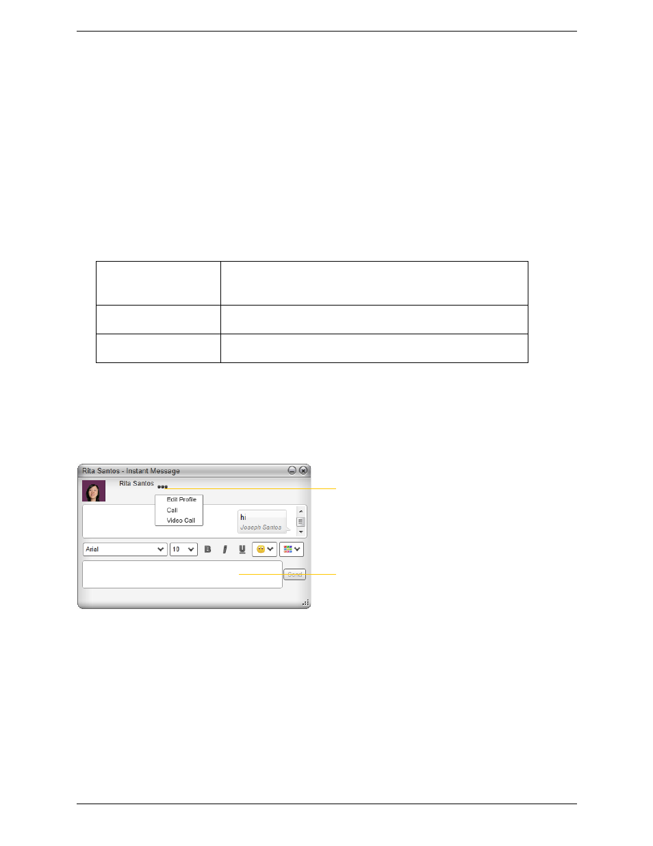 4 other bria features, 1 instant messaging, Other bria features | Instant messaging, 4other bria features, Sending an im, Receiving an im | CounterPath Bria 3.5 for Windows User Guide - Enterprise Deployments User Manual | Page 33 / 90