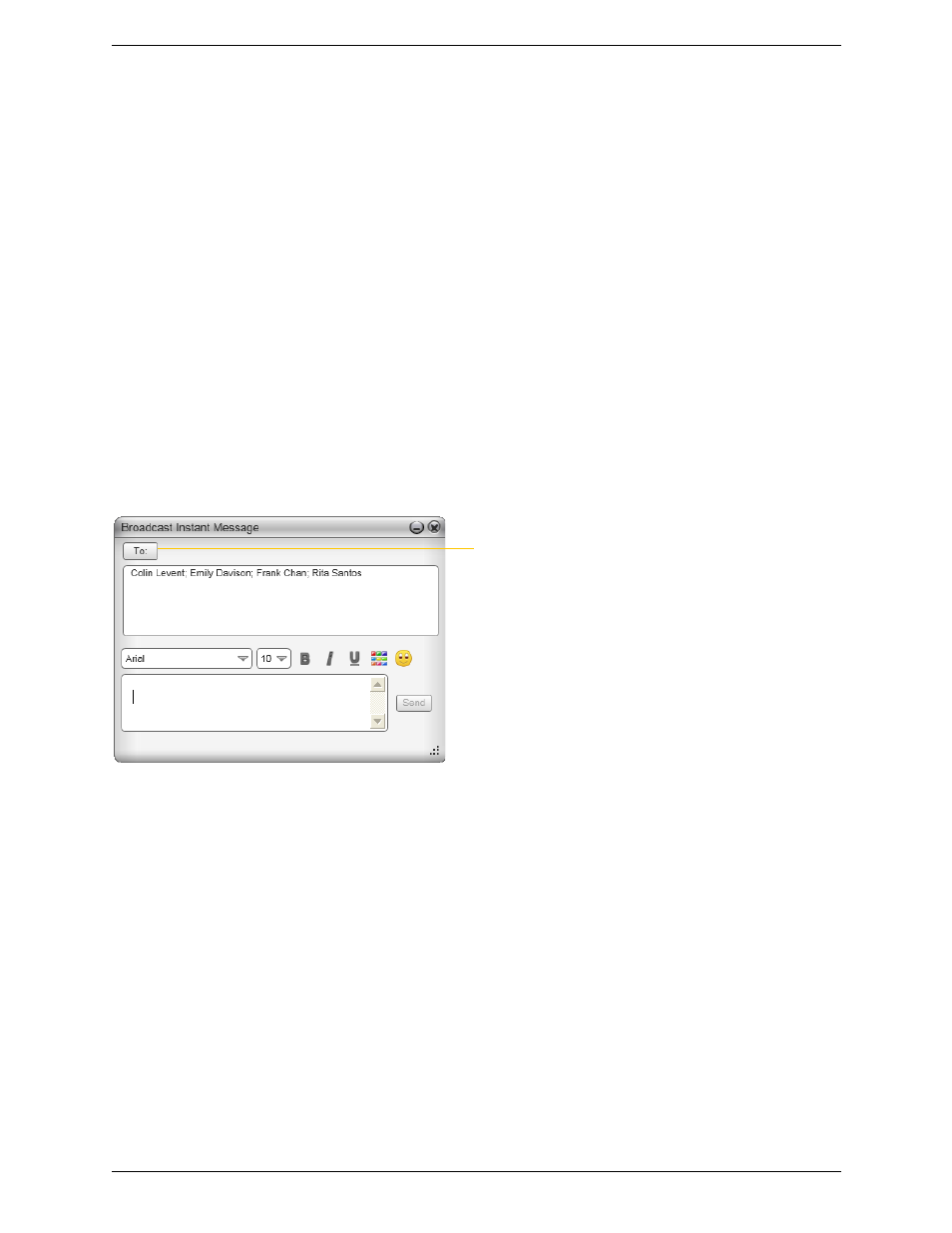 2 sending a broadcast im, Sending a broadcast im, Receiving an im | CounterPath Bria 3.4 for Windows User Guide - Enterprise Deployments User Manual | Page 34 / 90