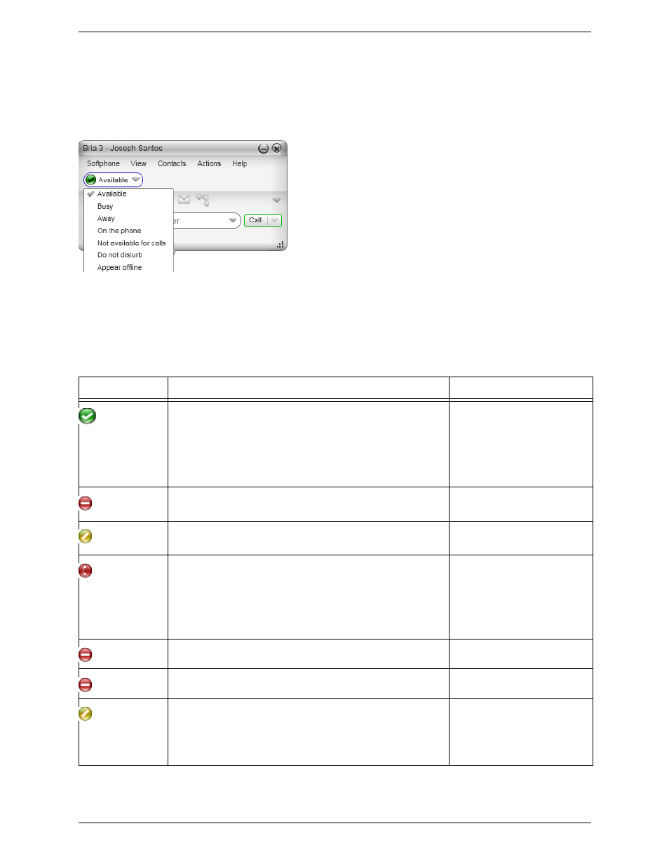 Setting your online status, Changing your status, Setting up status indicators | Status indicators | CounterPath Bria 3.4 for Windows User Guide - Enterprise Deployments User Manual | Page 53 / 90