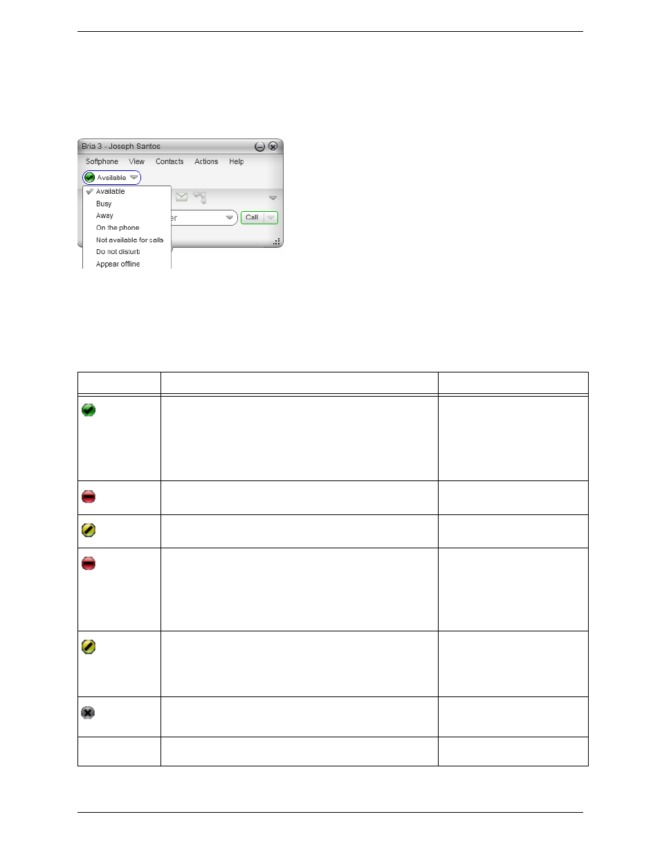Setting your online status, Changing your status, Setting up status indicators | Status indicators | CounterPath Bria 3.2 for Windows User Guide - Retail Deployments User Manual | Page 48 / 102