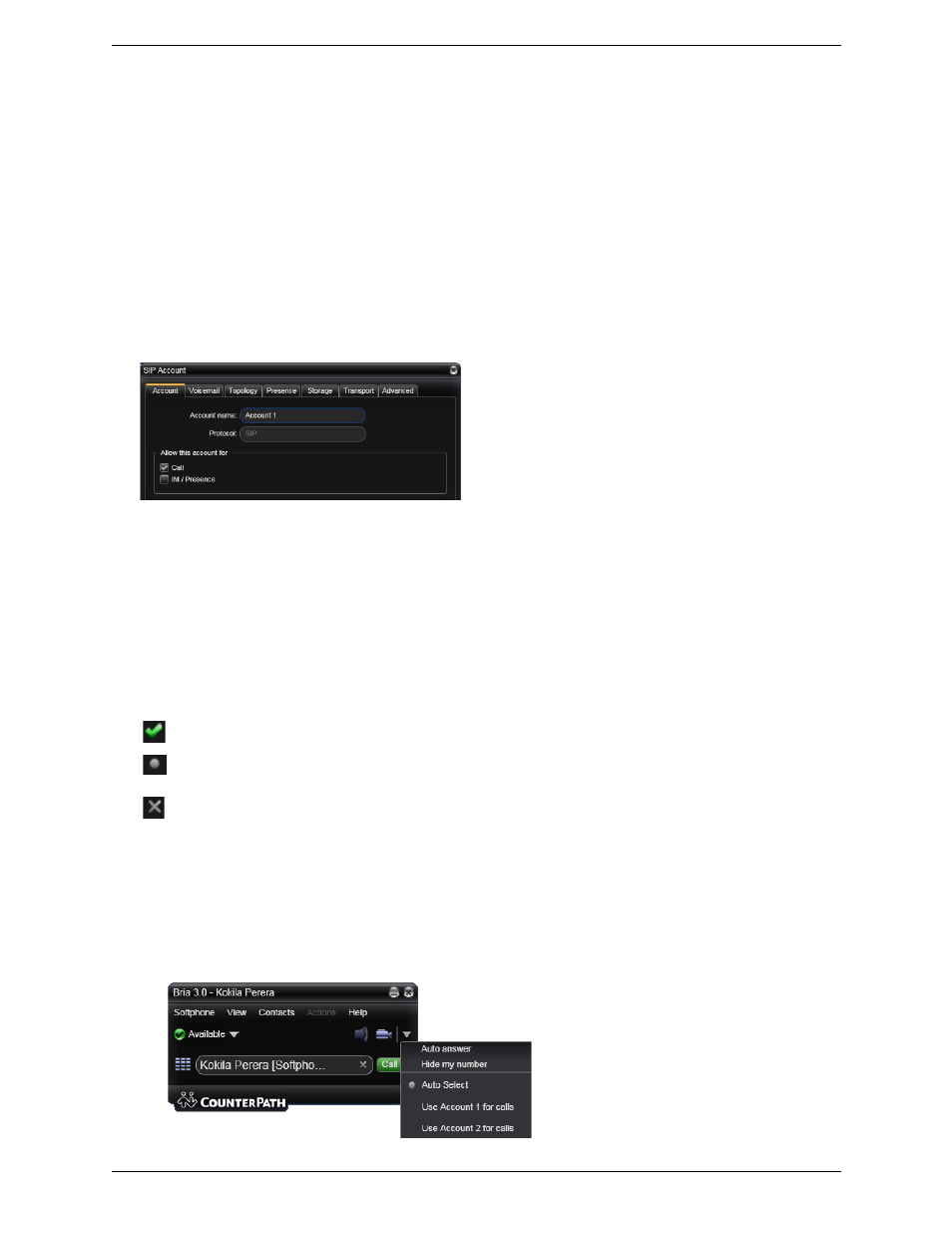 Setting up multiple accounts | CounterPath Bria 3.1 Administrator Guide User Manual | Page 16 / 70