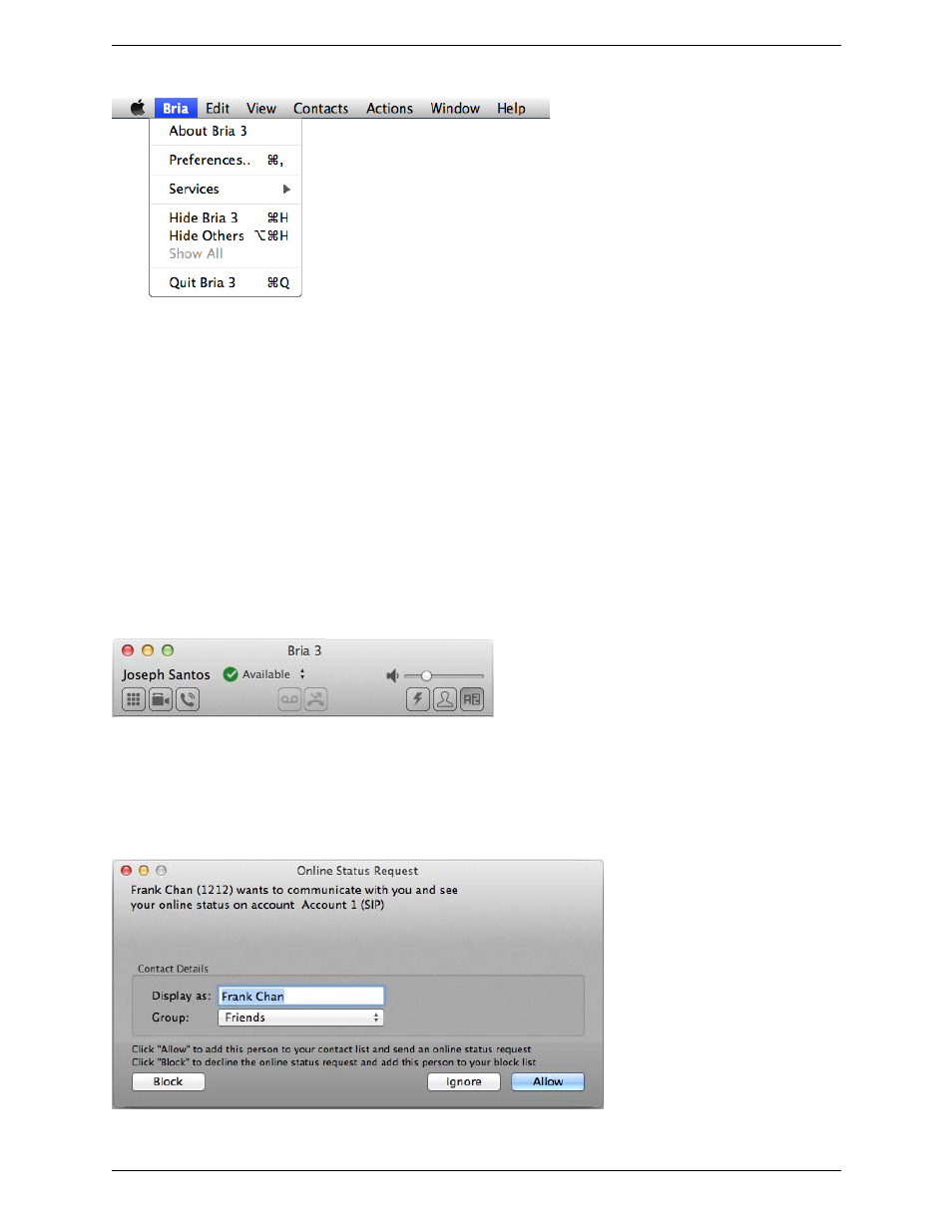The bria menu, The bria toolbar, Receiving an online status request | CounterPath Bria 3.5.1 for Mac User Guide - Enterprise Deployments User Manual | Page 14 / 76