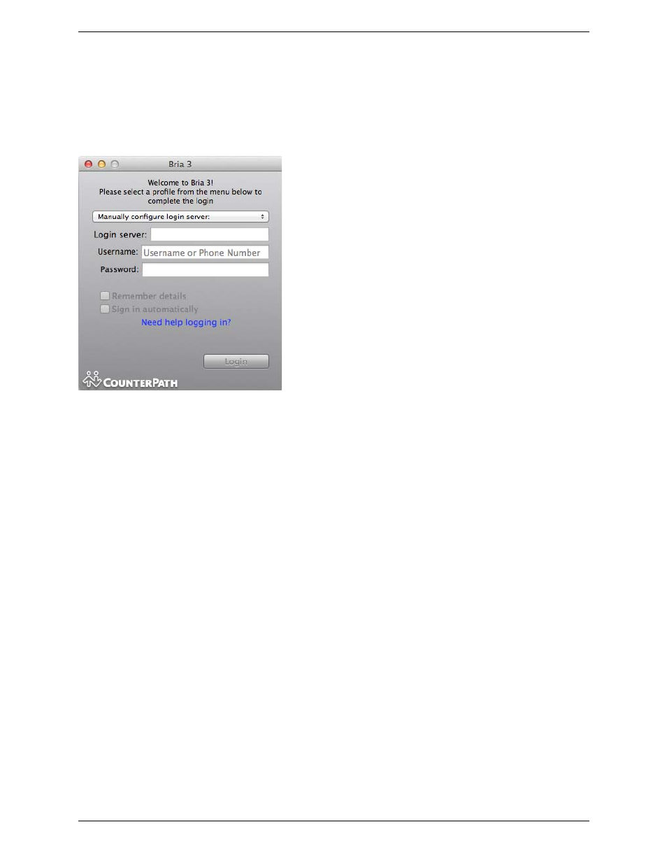 2 starting bria, Starting bria | CounterPath Bria 3.5.1 for Mac User Guide - Enterprise Deployments User Manual | Page 8 / 76