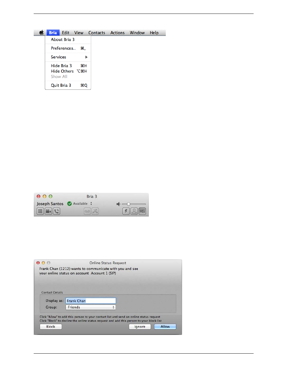 The bria menu, The bria toolbar, Receiving an online status request | CounterPath Bria 3.5.1 for Mac User Guide - Retail Deployments User Manual | Page 14 / 88