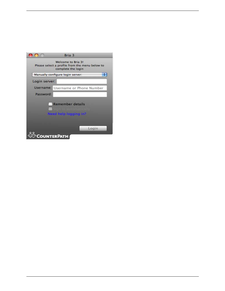 2 starting bria, Starting bria | CounterPath Bria 3.4 for Mac User Guide - Enterprise Deployments User Manual | Page 8 / 80