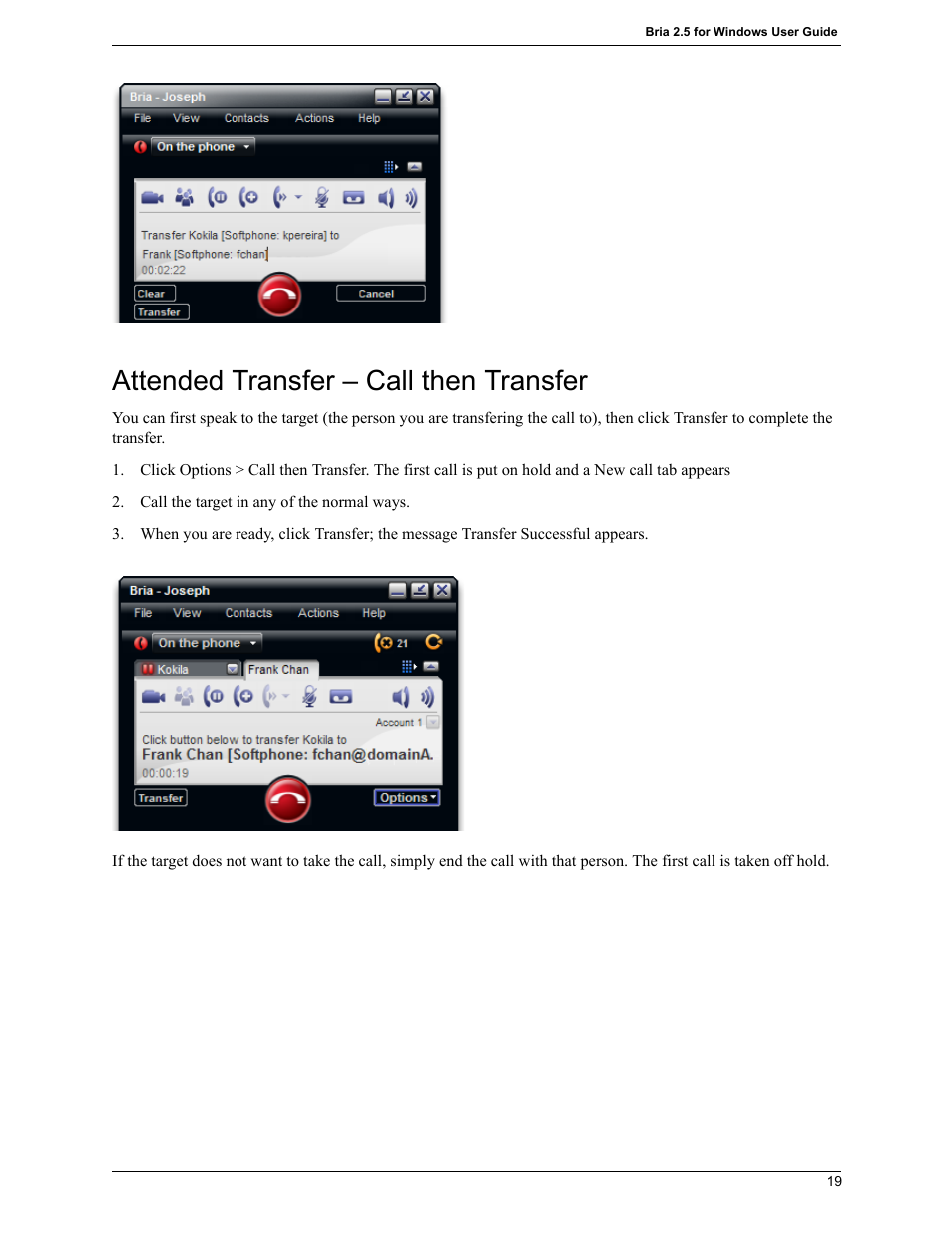 Attended transfer – call then transfer | CounterPath Bria 2.5 Windows User Guide User Manual | Page 23 / 96