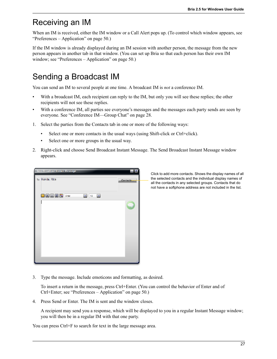 Receiving an im, Sending a broadcast im | CounterPath Bria 2.5 Windows User Guide User Manual | Page 31 / 96