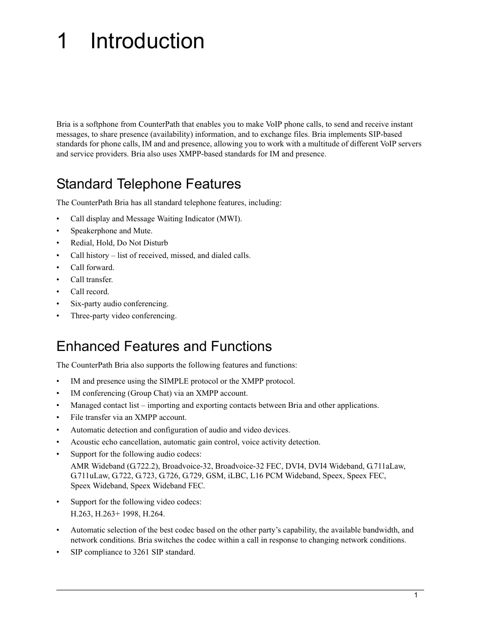 1 introduction, Standard telephone features, Enhanced features and functions | CounterPath Bria 2.5 Windows User Guide User Manual | Page 5 / 96