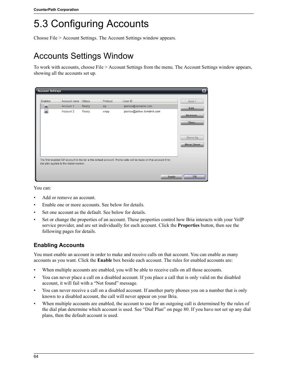 3 configuring accounts, Accounts settings window | CounterPath Bria 2.5 Windows User Guide User Manual | Page 68 / 96