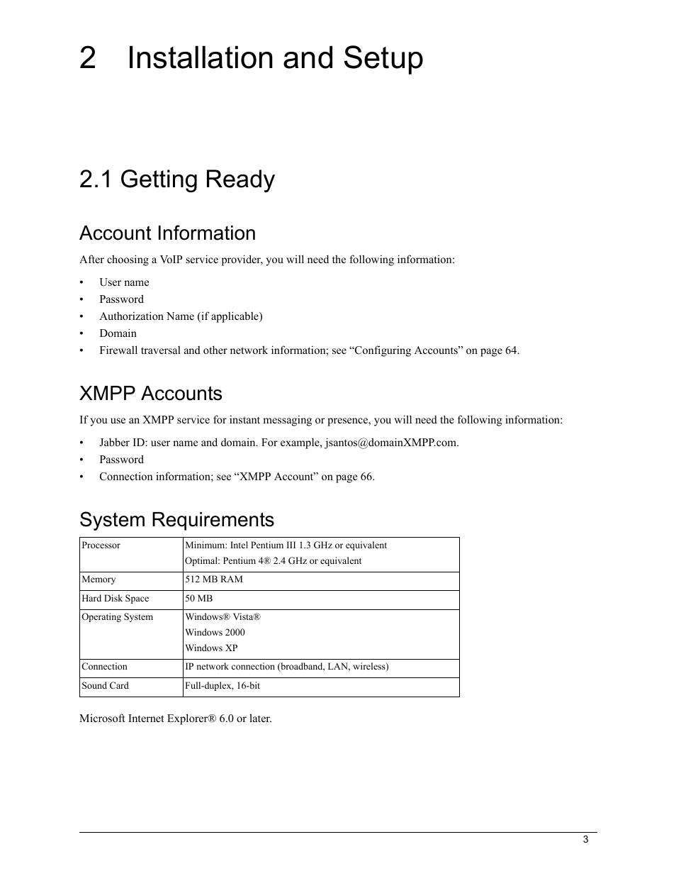 2 installation and setup, 1 getting ready, Account information | Xmpp accounts, System requirements | CounterPath Bria 2.5 Windows User Guide User Manual | Page 7 / 96