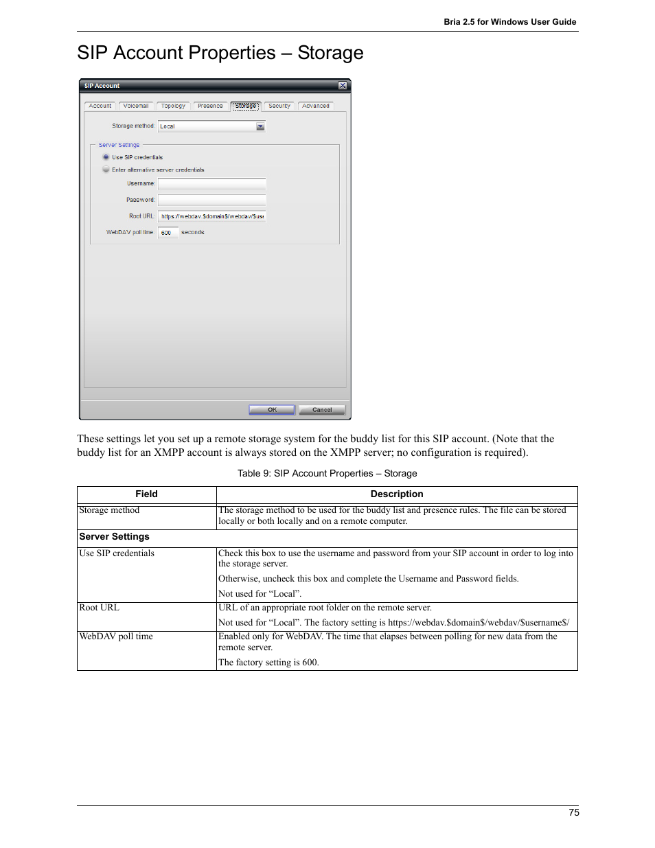 Sip account properties – storage | CounterPath Bria 2.5 Windows User Guide User Manual | Page 79 / 96