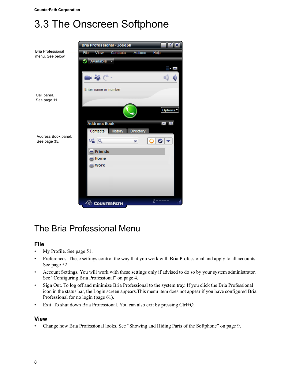 3 the onscreen softphone, The onscreen softphone, The bria professional menu | CounterPath Bria Professional 2.5 Windows User Guide User Manual | Page 12 / 72