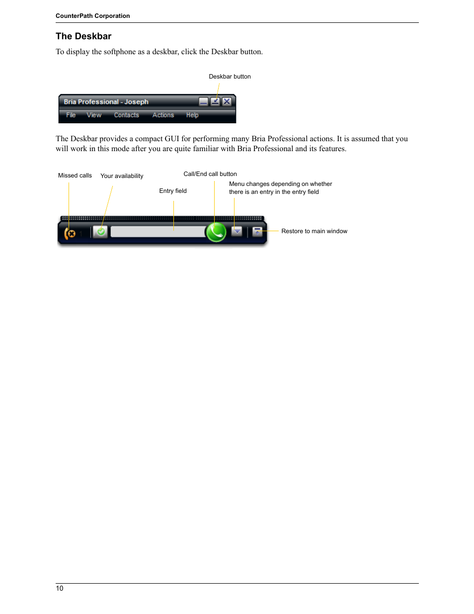 The deskbar | CounterPath Bria Professional 2.5 Windows User Guide User Manual | Page 14 / 72