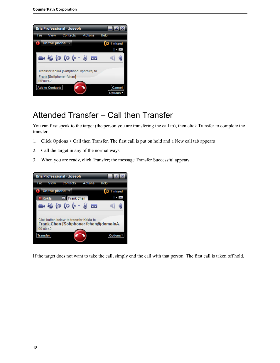 Attended transfer – call then transfer | CounterPath Bria Professional 2.5 Windows User Guide User Manual | Page 22 / 72