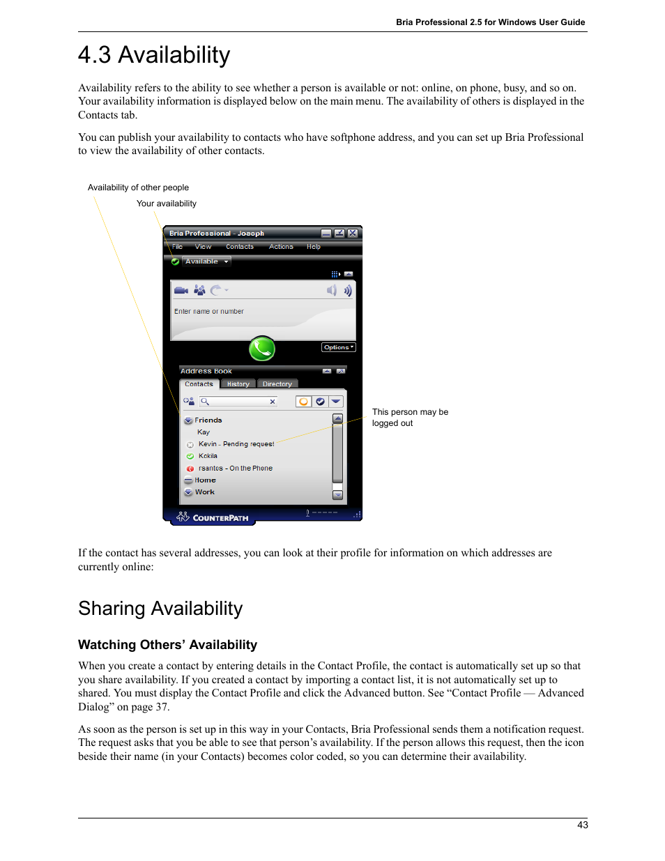 3 availability, Availability, Sharing availability | CounterPath Bria Professional 2.5 Windows User Guide User Manual | Page 47 / 72