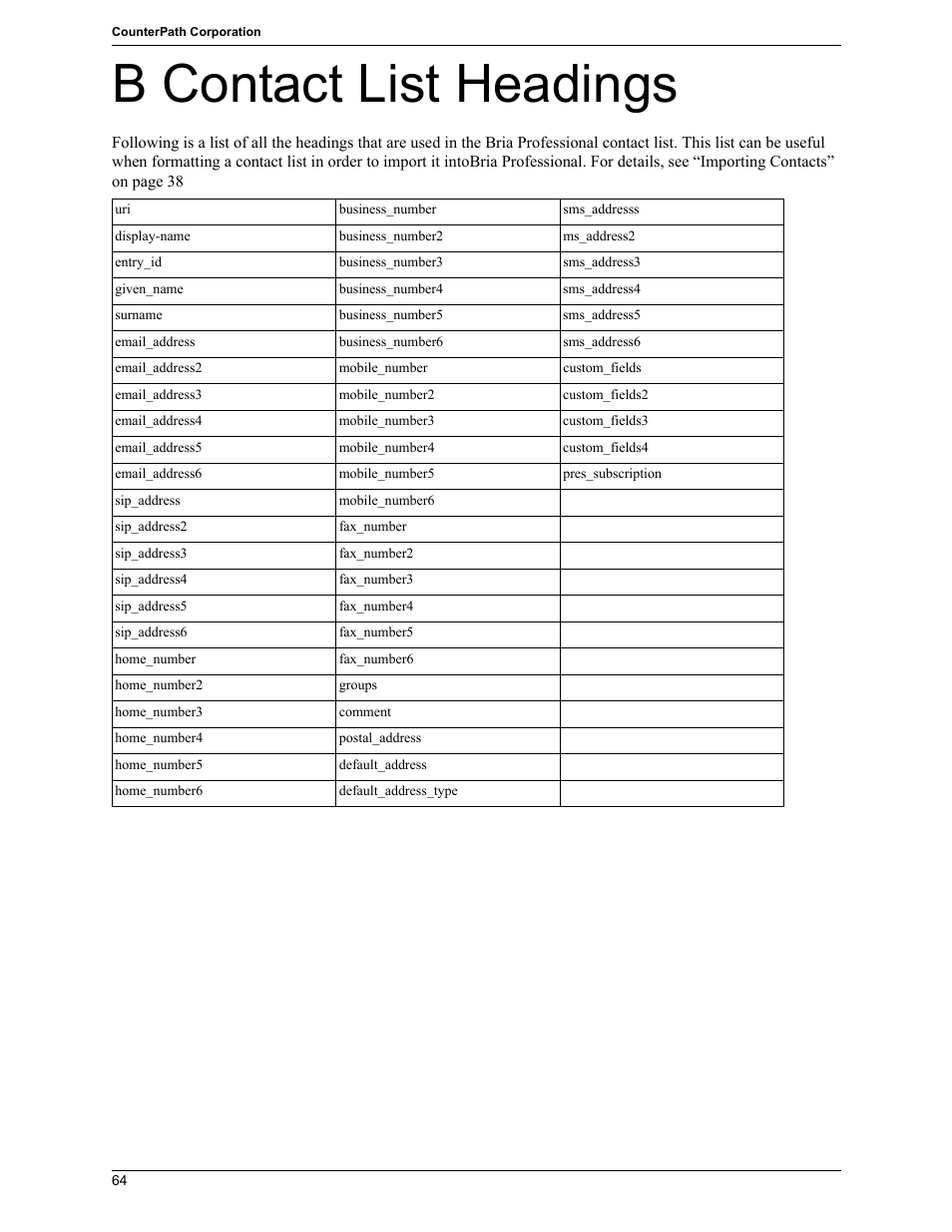 B contact list headings | CounterPath Bria Professional 2.5 Windows User Guide User Manual | Page 68 / 72
