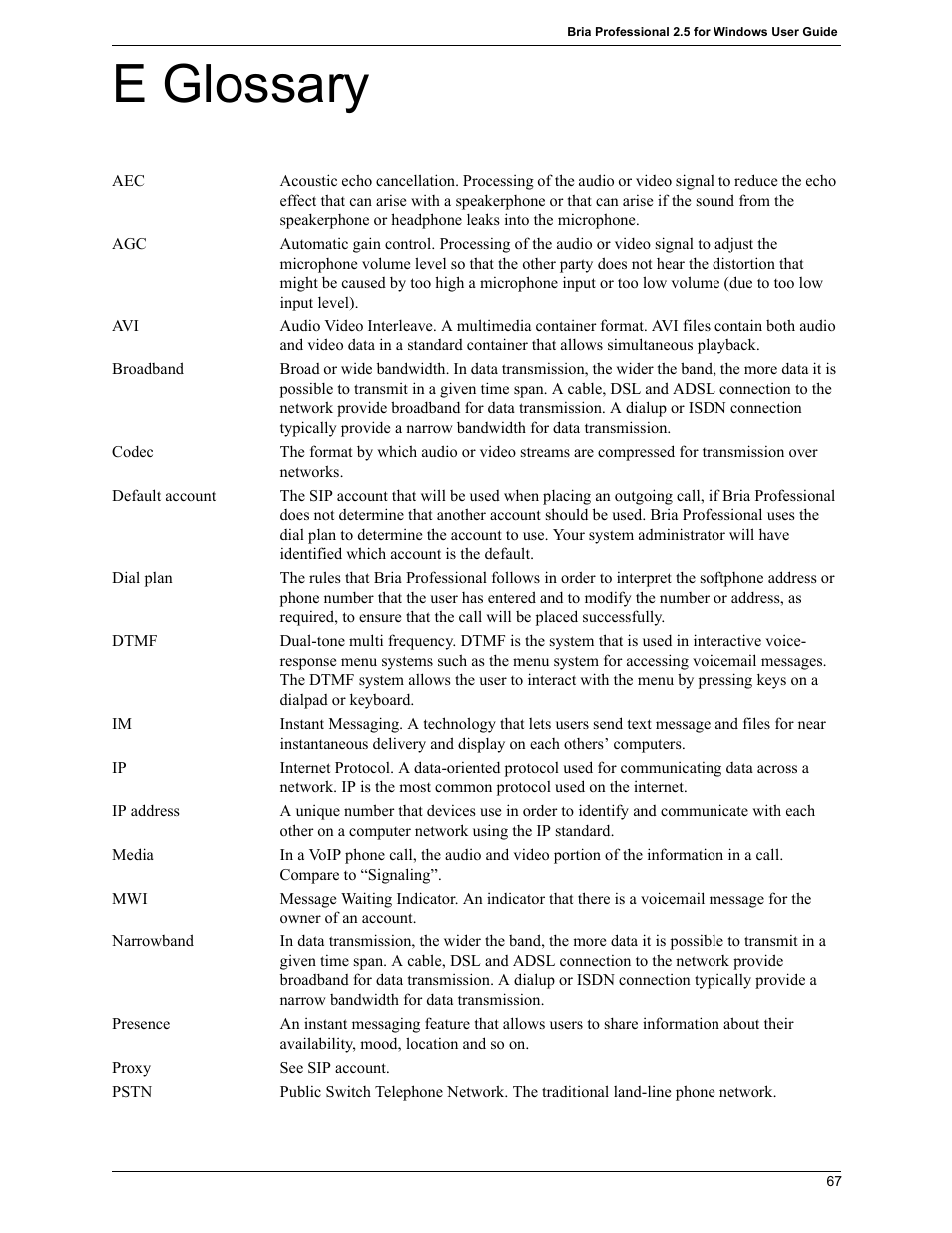 E glossary | CounterPath Bria Professional 2.5 Windows User Guide User Manual | Page 71 / 72