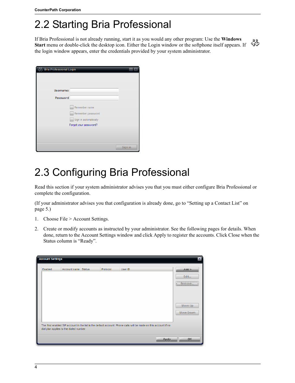 2 starting bria professional, 3 configuring bria professional | CounterPath Bria Professional 2.5 Windows User Guide User Manual | Page 8 / 72