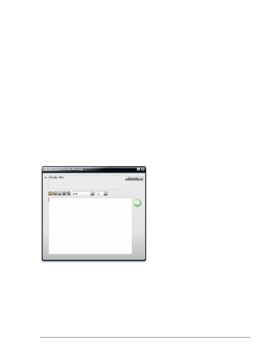 Receiving an im, Sending a broadcast im | CounterPath Bria 2.3 User Guide User Manual | Page 31 / 98