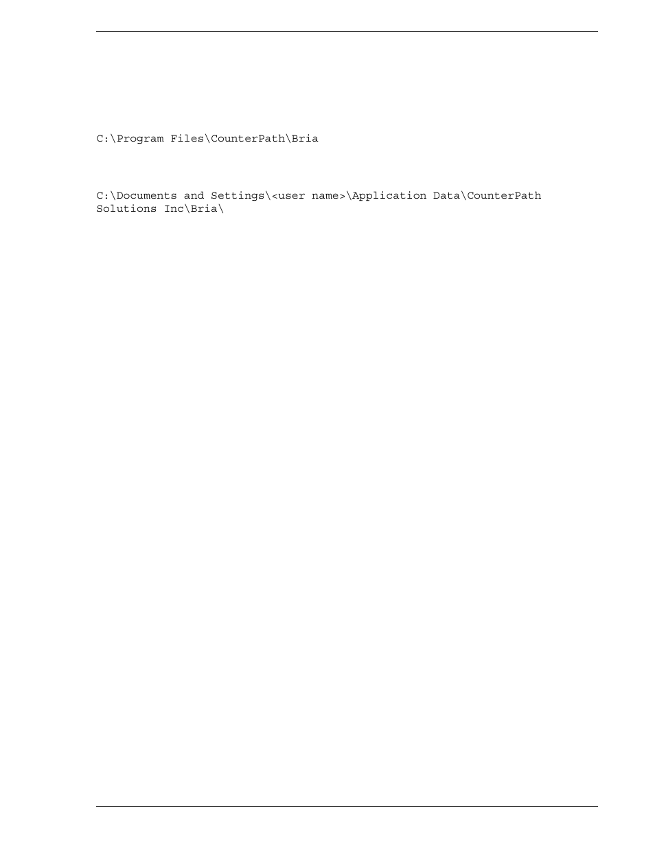 D location of files | CounterPath Bria 2.1 User Guide User Manual | Page 85 / 90