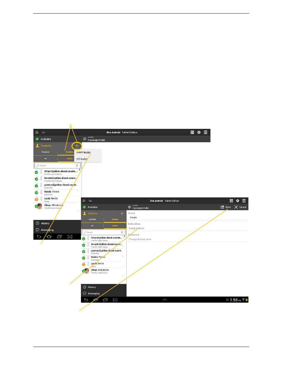 5 viewing others’ status (adding a buddy), Viewing others’ status (adding a buddy), Xmpp accounts | CounterPath Bria Android Tablet Edition 3.0 User Guide User Manual | Page 43 / 70