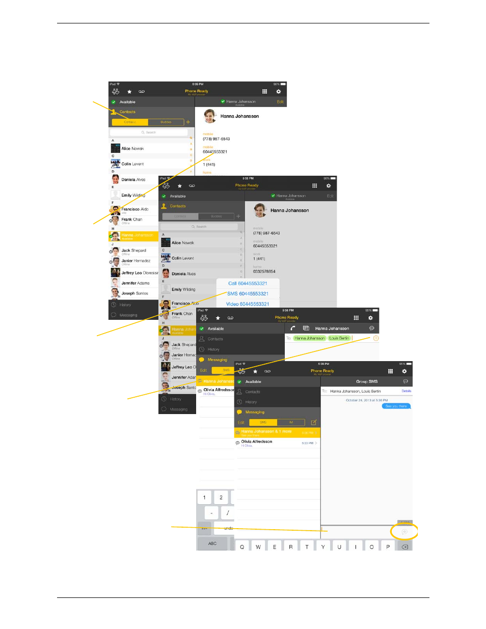 By selecting a contact | CounterPath Bria iPad Edition 3.0 User Guide User Manual | Page 42 / 80