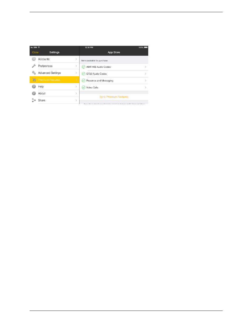 4 premium features, Premium features | CounterPath Bria iPad Edition 3.0 User Guide User Manual | Page 70 / 80