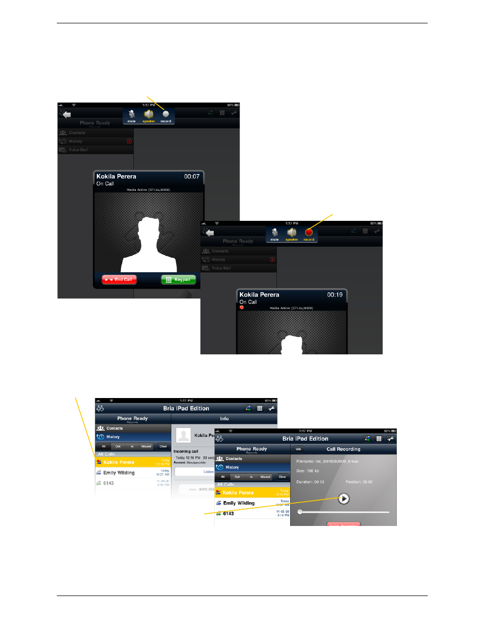 6 recording calls, Recording calls | CounterPath Bria iPad Edition 2.4.2 User Guide User Manual | Page 22 / 76