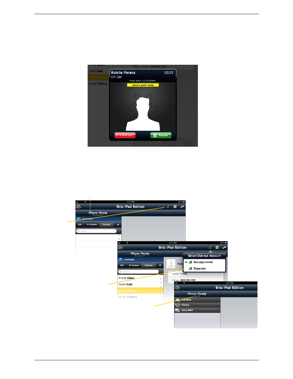 Making a call from another account | CounterPath Bria iPad Edition 2.4 User Guide User Manual | Page 18 / 76