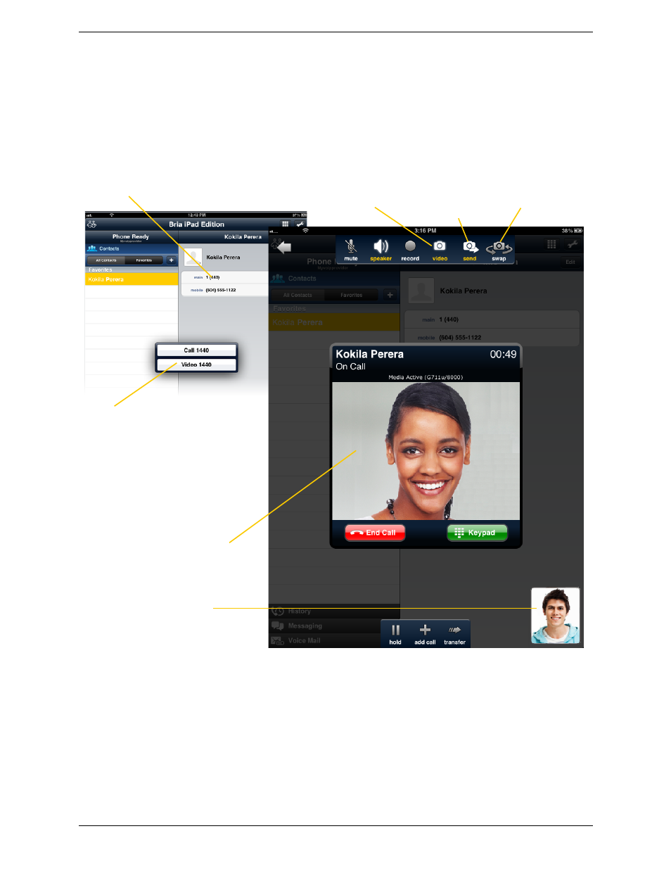 12 handling video calls, Handling video calls | CounterPath Bria iPad Edition 2.4 User Guide User Manual | Page 30 / 76
