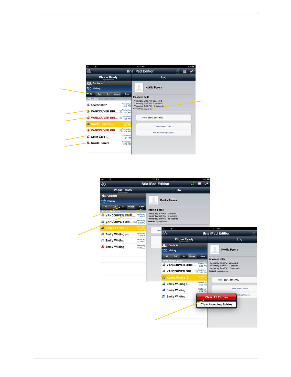 13 call history, Call history, Clearing the history | CounterPath Bria iPad Edition 2.4 User Guide User Manual | Page 32 / 76