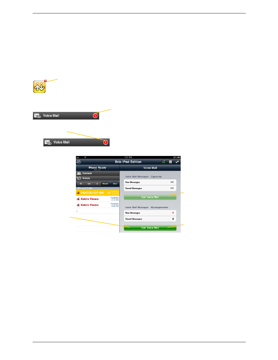 14 accessing voicemail, Accessing voicemail | CounterPath Bria iPad Edition 2.0 User Guide User Manual | Page 34 / 70