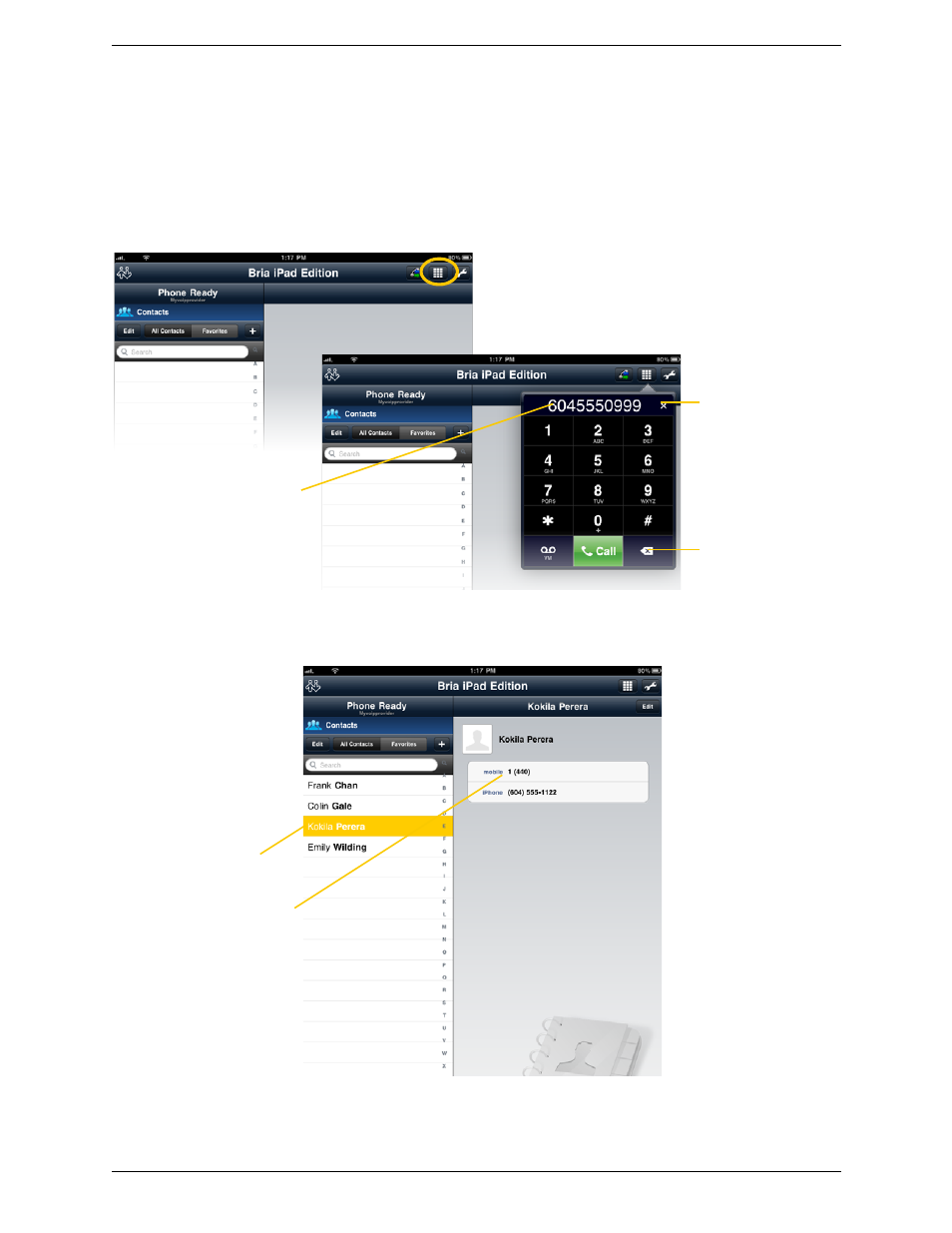 3 placing a call, Placing a call | CounterPath Bria iPad Edition 1.1.1/1.1.2 User Guide User Manual | Page 19 / 70