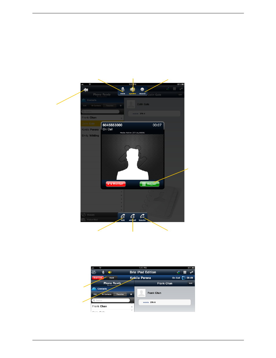 5 handling one established call, Handling one established call, Call in foreground call in background (minimized) | CounterPath Bria iPad Edition 1.1.1/1.1.2 User Guide User Manual | Page 23 / 70