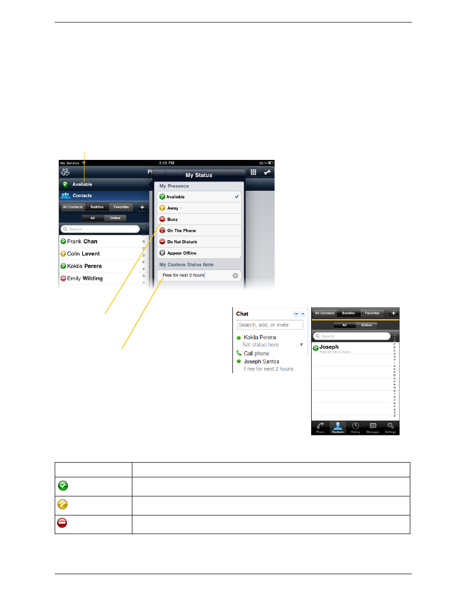 5 setting your own status, Setting your own status | CounterPath Bria iPad Edition 1.1.1/1.1.2 User Guide User Manual | Page 45 / 70