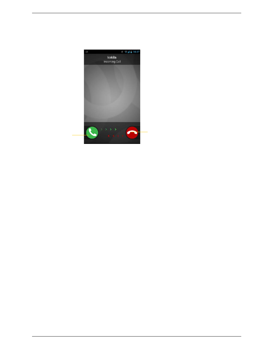 4 handling incoming calls, Handling incoming calls | CounterPath Bria Android Edition 3.1 User Guide User Manual | Page 22 / 74