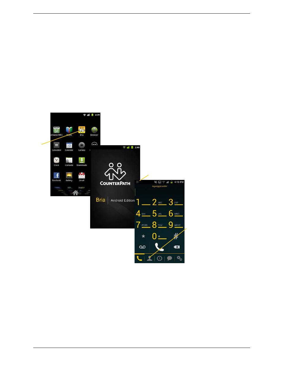 3 making phone calls, 1 starting and quitting bria, Making phone calls | Starting and quitting bria, 3making phone calls | CounterPath Bria Android Edition 2.3 User Guide User Manual | Page 15 / 60