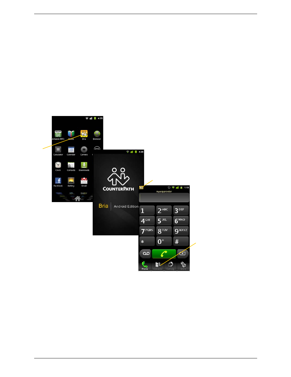 3 making phone calls, 1 starting and quitting bria, Making phone calls | Starting and quitting bria, 3making phone calls | CounterPath Bria Android Edition 1.2 User Guide User Manual | Page 15 / 54