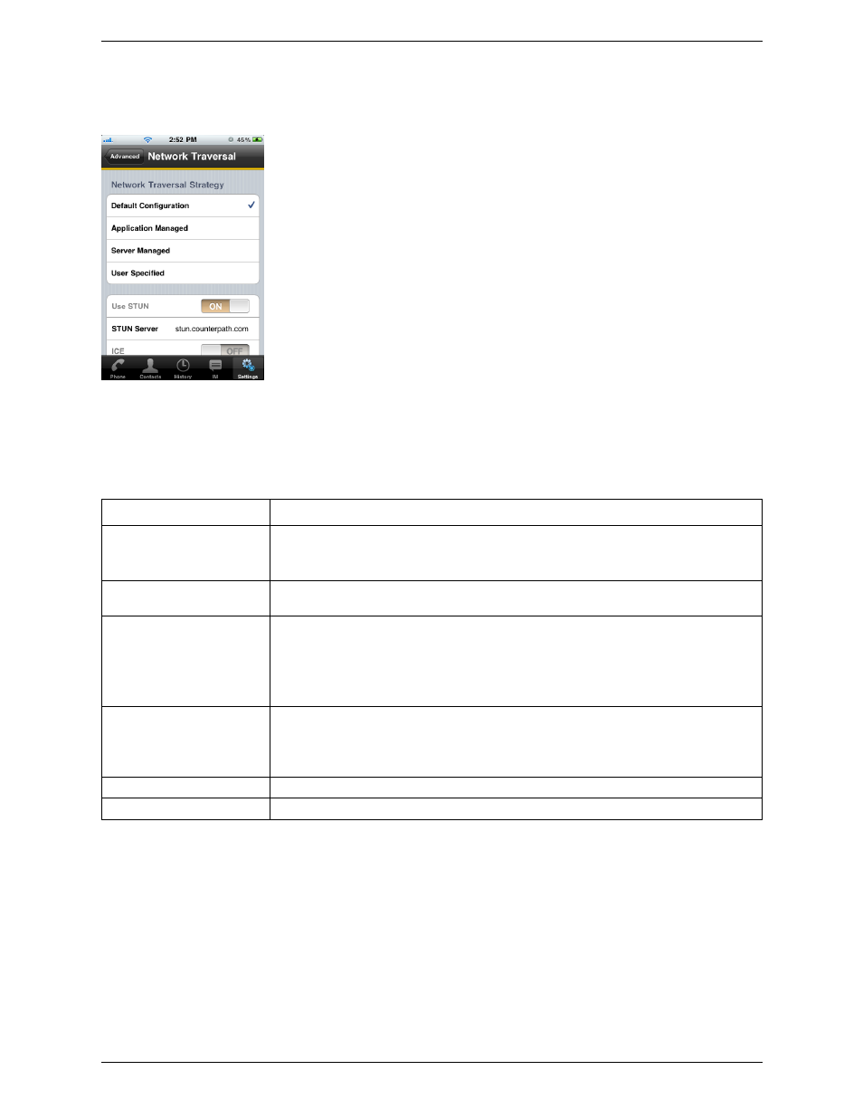 Network traversal strategy | CounterPath Bria iPhone Edition 1.3.4/1.3.5 User Guide User Manual | Page 48 / 58